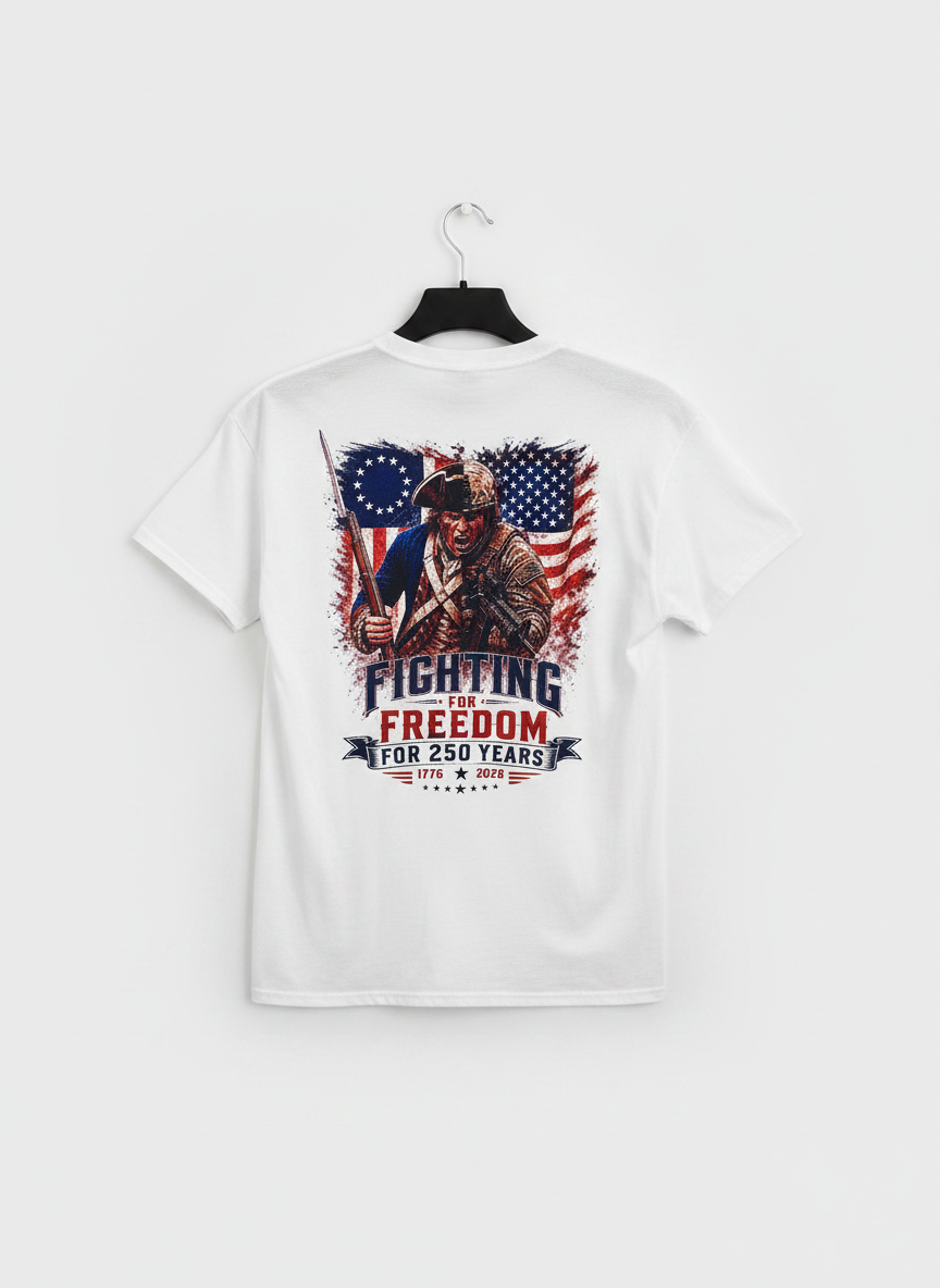 "Fighting for Freedom" 250-Year Anniversary Tee | Mean Mule Apparel